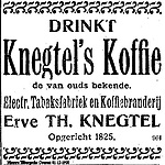 Erve Th. Knegtel - tabakswaren, koffie en thee ;  sinds 1825  -  